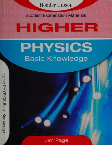 Basic Knowledge Higher Physics