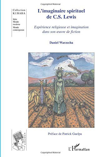 L'imaginaire spirituel de C.S. Lewis