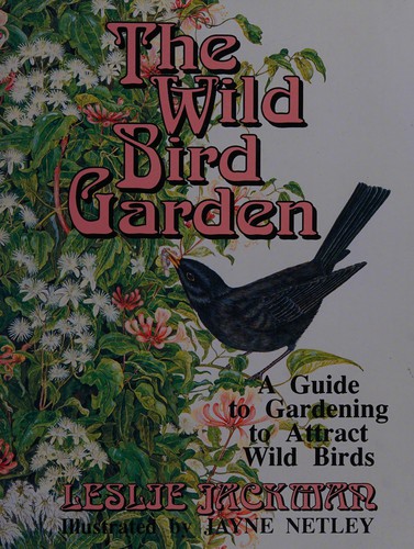 The Wild Bird Garden