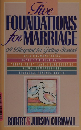 Five foundations for marriage