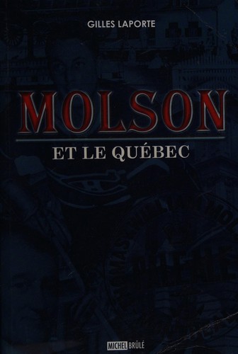 Molson et le Québec