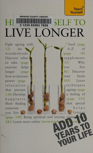 Help yourself to live longer