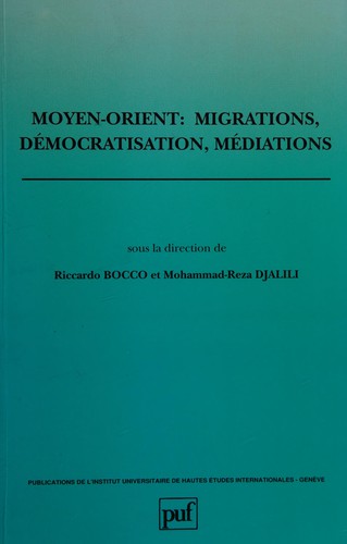 Moyen-Orient, migrations, démocratisation, médiations