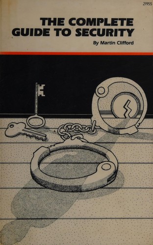 The complete guide to security