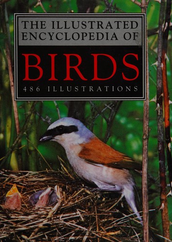 The illustrated encyclopedia of birds