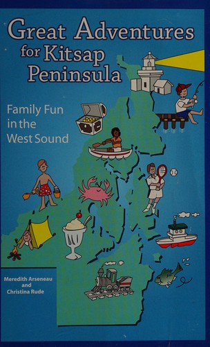 Great adventures for Kitsap Peninsula