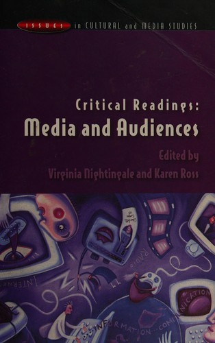 CRITICAL READINGS: MEDIA AND AUDIENCES; ED. BY VIRGINIA NIGHTINGALE
