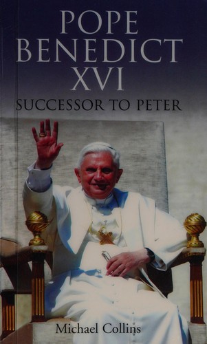 Pope Benedict Xvi Successor to Peter