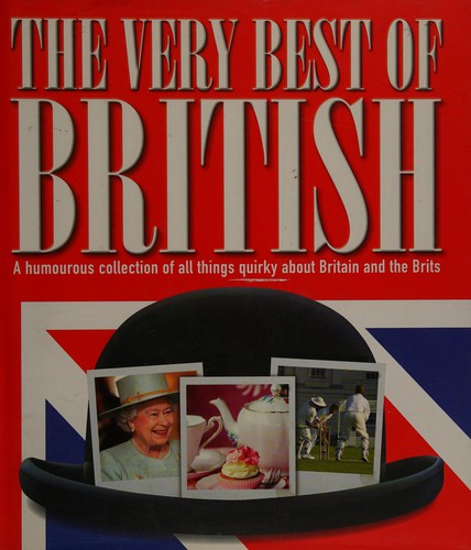 The very best of British