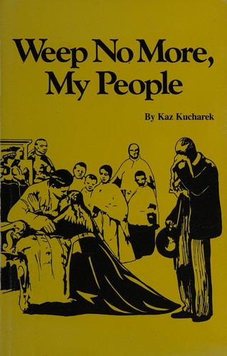 Weep no more, my people