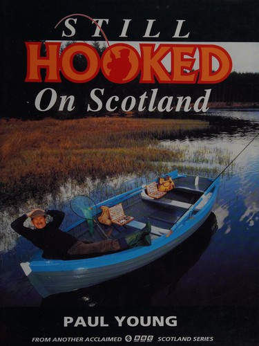 Still hooked on Scotland