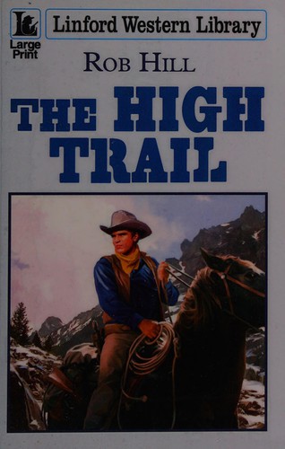 The High Trail