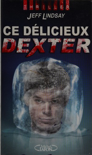 Ce délicieux Dexter