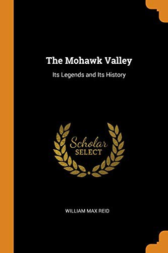 The Mohawk Valley