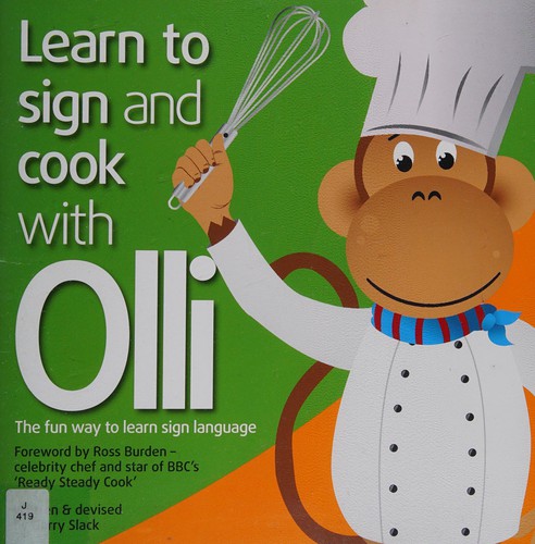 Learn to sign and cook with Olli