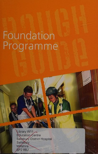 The rough guide to the foundation programme