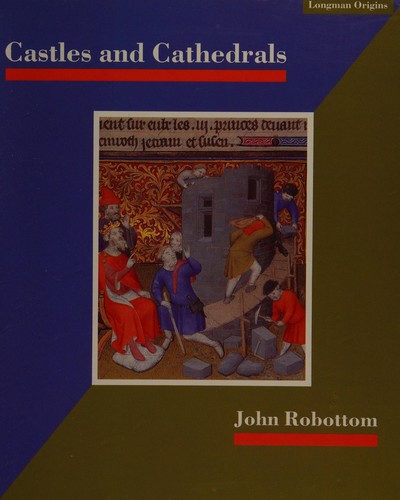 Castles and Cathedrals (Sense of History Supplementary)