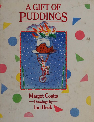 A Gift of Puddings