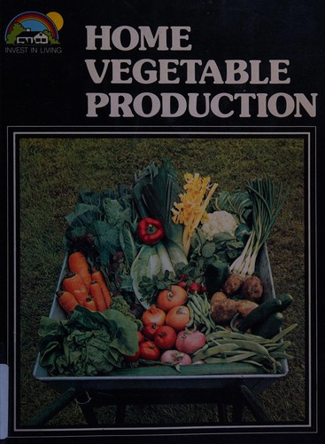 Home Vegetable Production