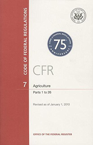 Code of Federal Regulations, Title 7, Agriculture, Pt. 1-26, Revised as of January 1, 2013