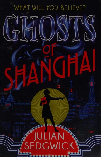 Ghosts of Shanghai : 01