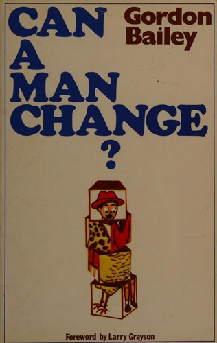 Can a man change
