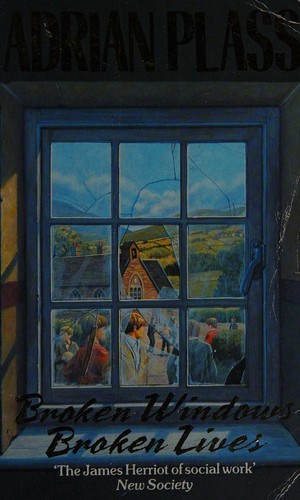 Broken Windows, Broken