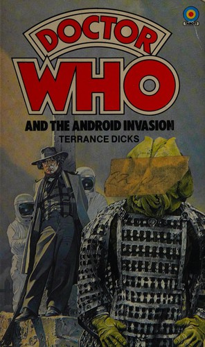 Doctor Who and the Android Invasion