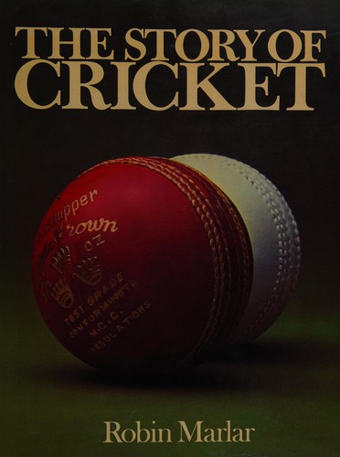 THE STORY OF CRICKET