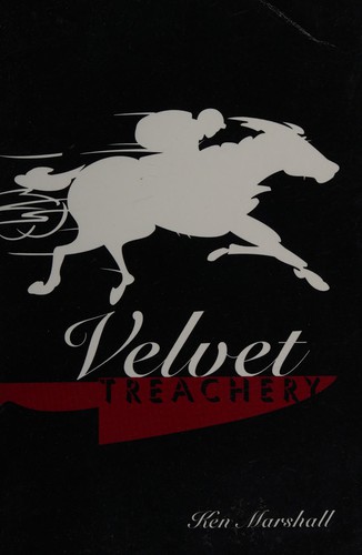 Velvet treachery