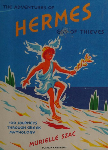 The adventures of Hermes, god of thieves