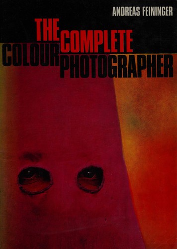 The complete colour photographer