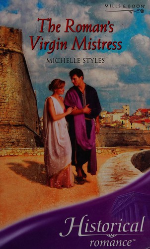 The Roman's Virgin Mistress