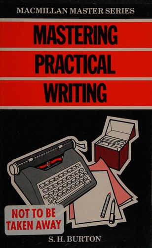 Mastering Practical Writing