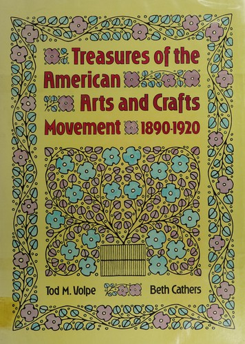 Treasures of the American Arts and Crafts movement 1890-1920