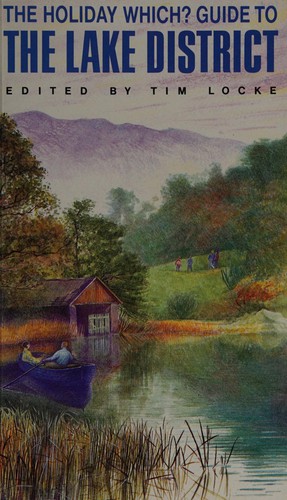 The HolidayWhich? guide to the Lake District