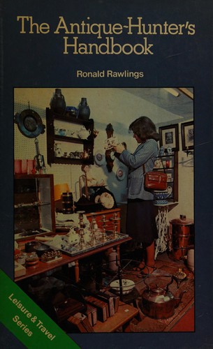 The antique-hunter's handbook