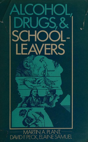 Alcohol, drugs, and school-leavers