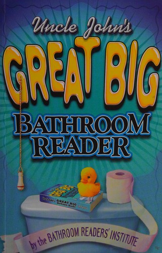 Uncle John's great big bathroom reader