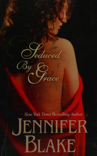 Seduced by grace:(The Three Graces #3)