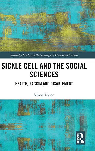 Sickle Cell and the Social Sciences