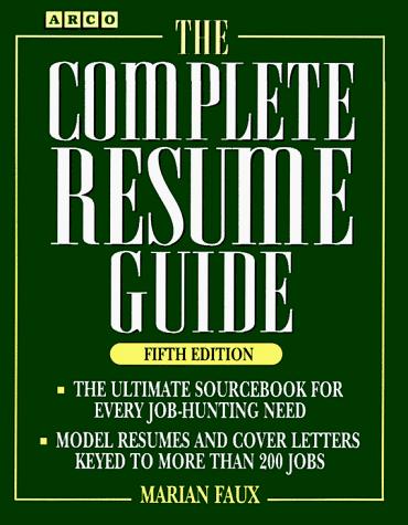 The complete resume guide