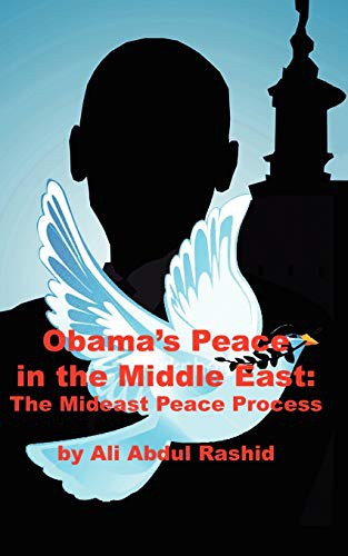 Obama's Peace In The Middle East