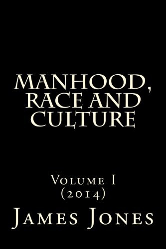 Manhood, Race and Culture