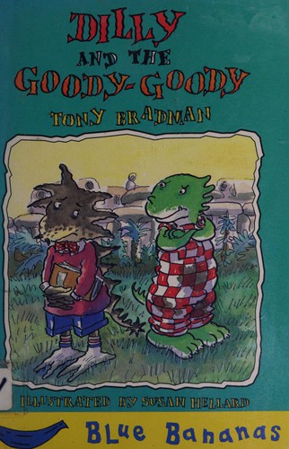 Dilly and the goody-goody
