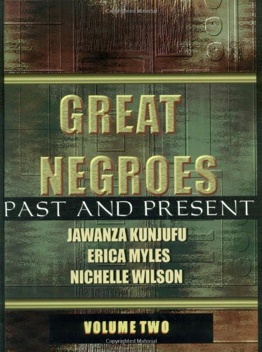 Great Negroes : Past and Present