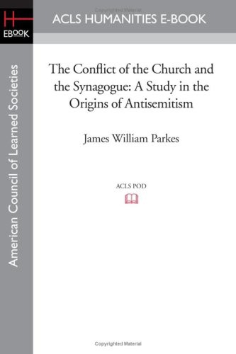 The Conflict of the Church and the Synagogue
