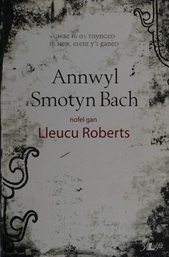 Annwyl Smotyn bach