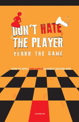 Don't Hate the Player Learn the Game