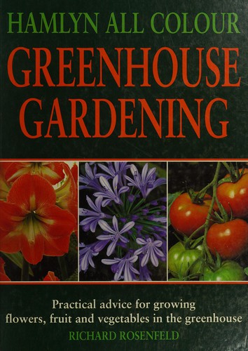 Hamlyn all colour greenhouse gardening